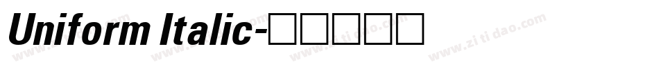 Uniform Italic字体转换
